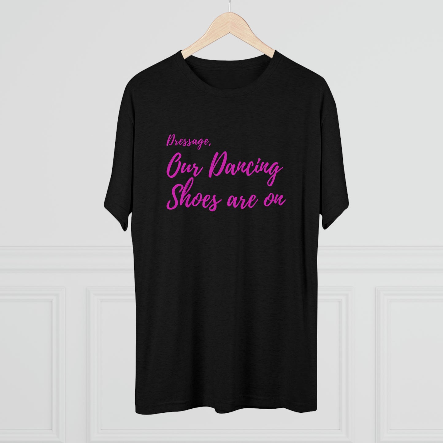 Dancing Shoes Super Soft Tee