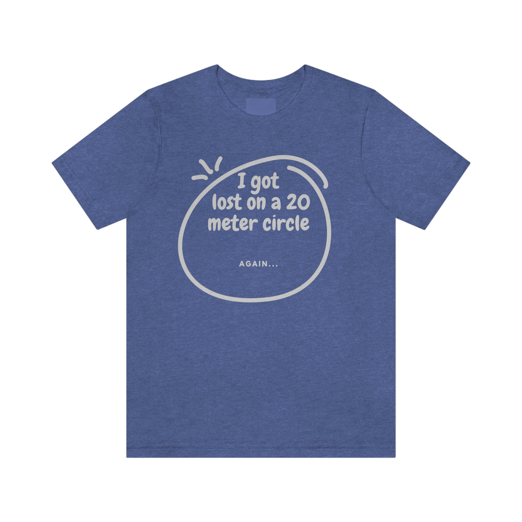Got Lost Jersey Tee