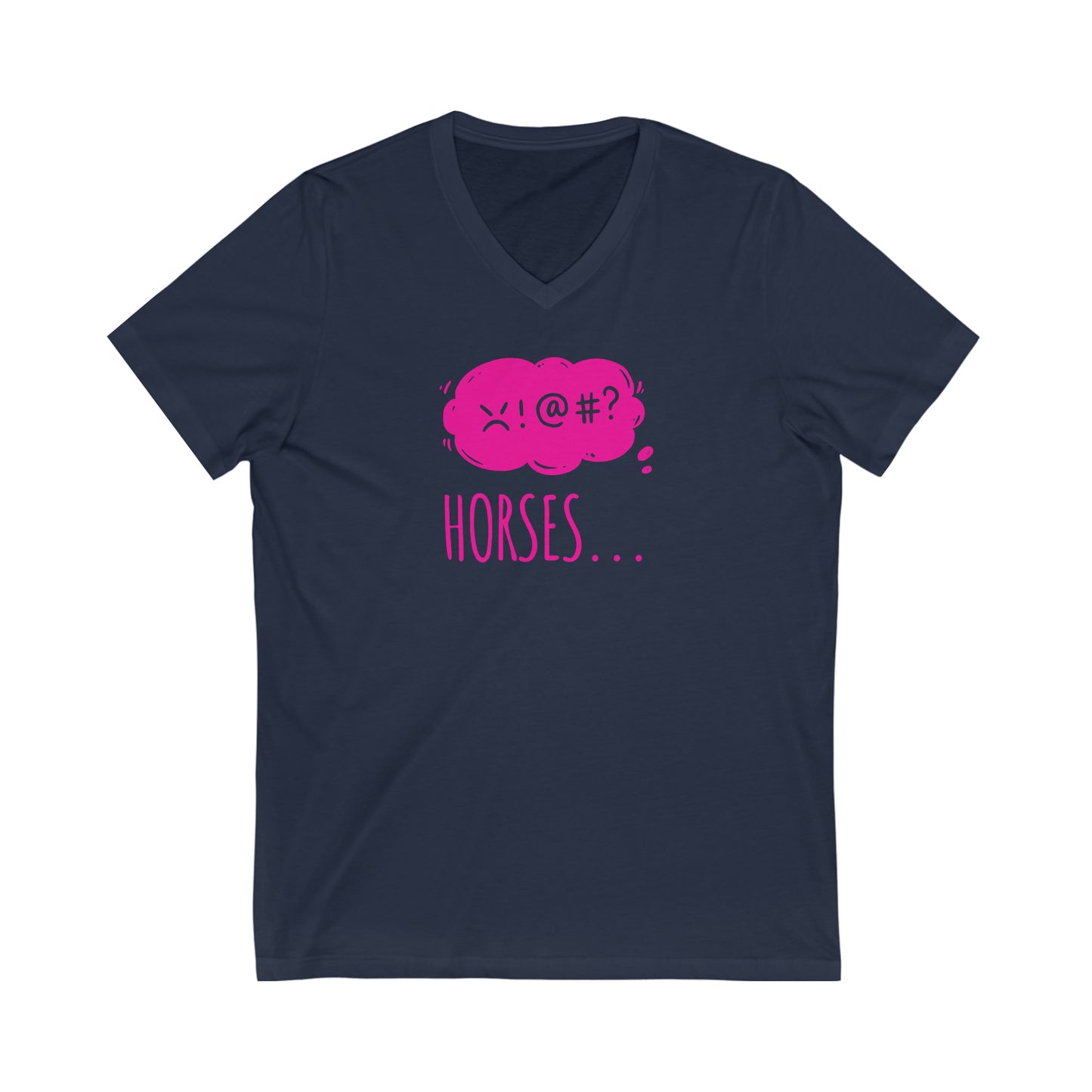 Horses... Jersey V-Neck Tee