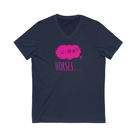 Horses... Jersey V-Neck Tee